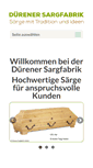 Mobile Screenshot of duerener-sargfabrik.de
